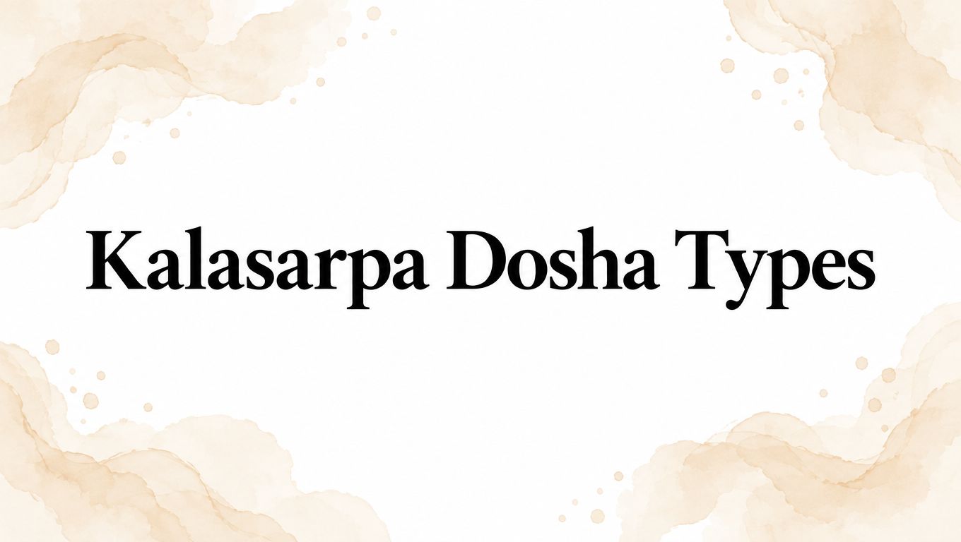 Kalasarpa Dosha Types