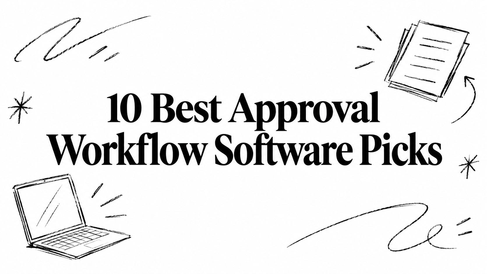 10 Best Approval Workflow Software Picks