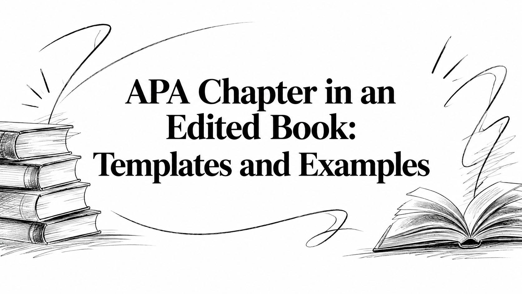 APA Chapter in an Edited Book: Templates and Examples