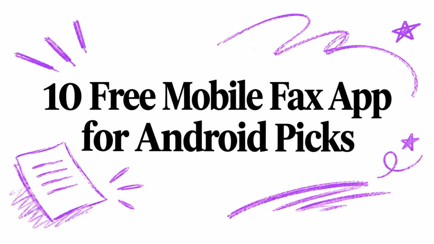 10 Free Mobile Fax App for Android Picks