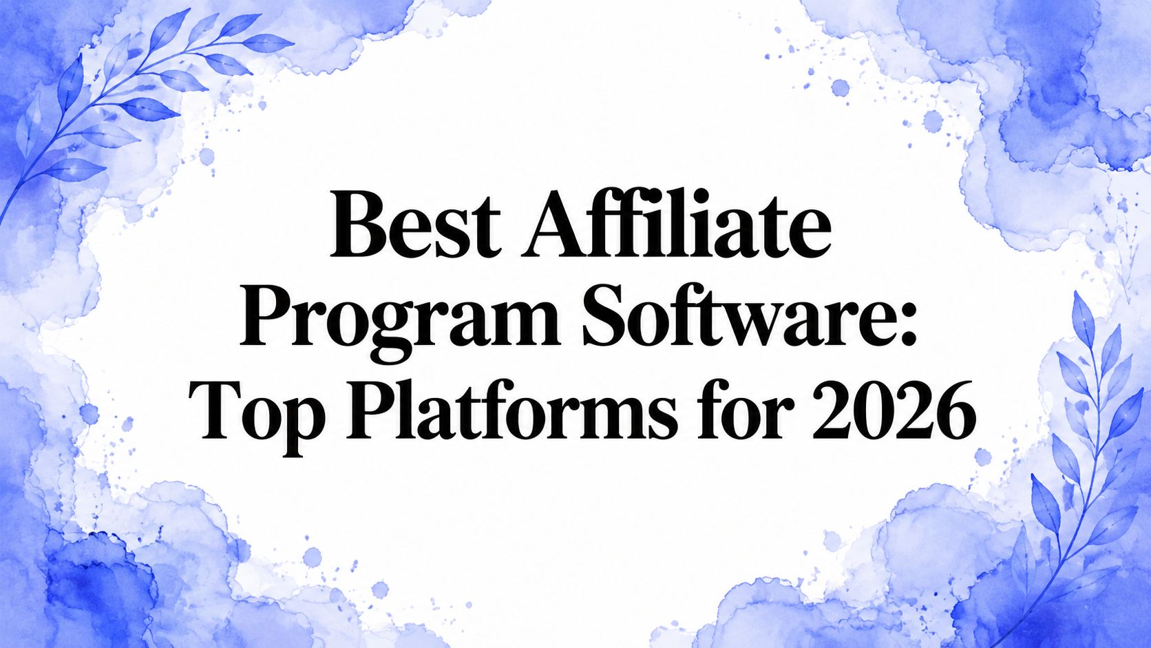 Best Affiliate Program Software: Top Platforms for 2026 | LinkJolt