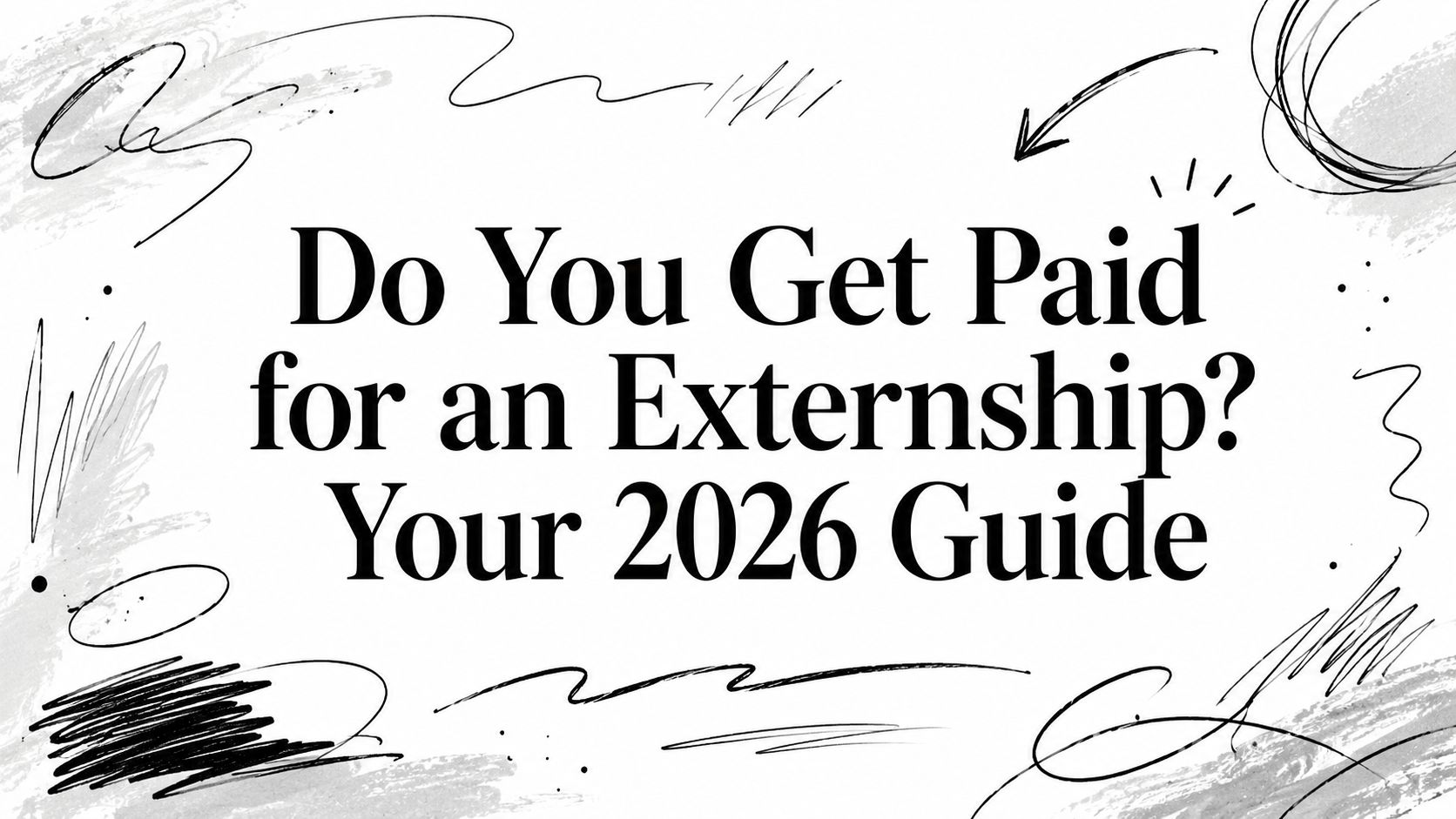 Featured image for article: Do You Get Paid for an Externship? Your 2026 Guide