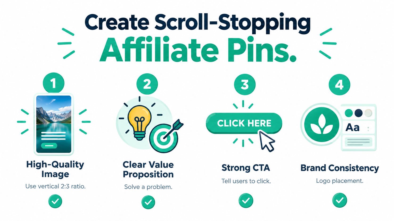 A helpful infographic showing four essential tips for creating scroll-stopping Pinterest pins for affiliate marketing.