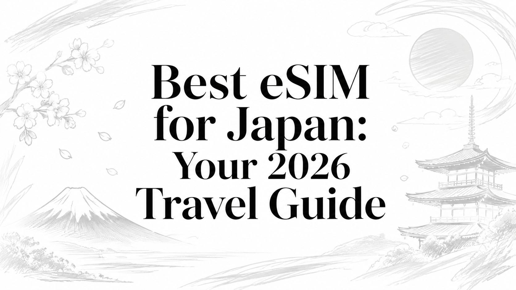 Best eSIM for Japan: Your 2026 Travel Guide — roamfly
