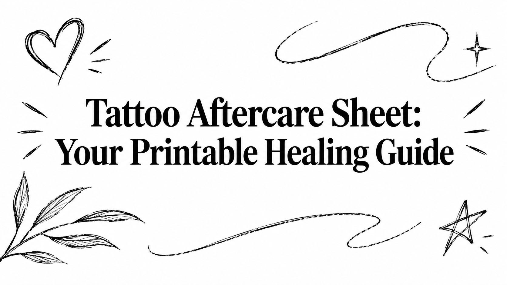 Tattoo Aftercare Sheet: Your Printable Healing Guide