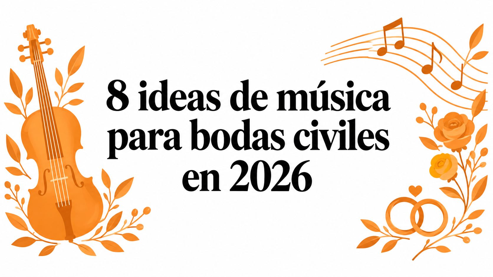 8 Music Ideas for Civil Weddings in 2026