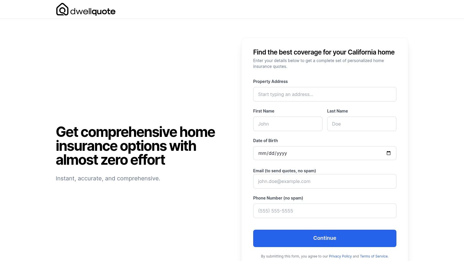 Screenshot from https://dwellquote.com