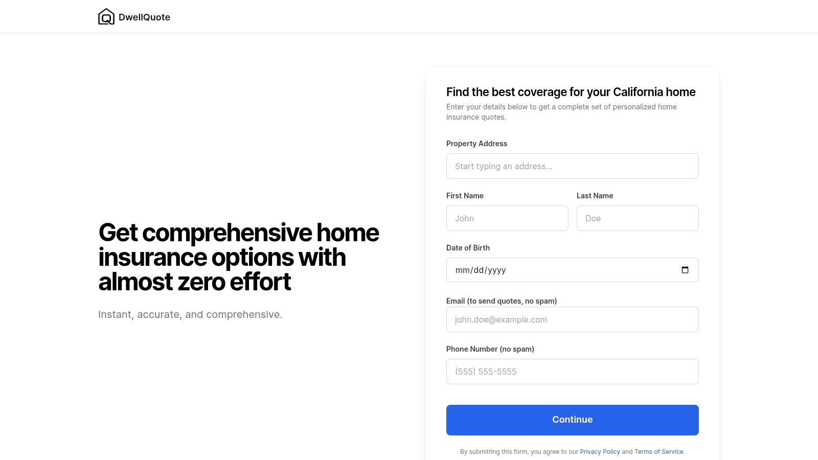 Screenshot from https://dwellquote.com