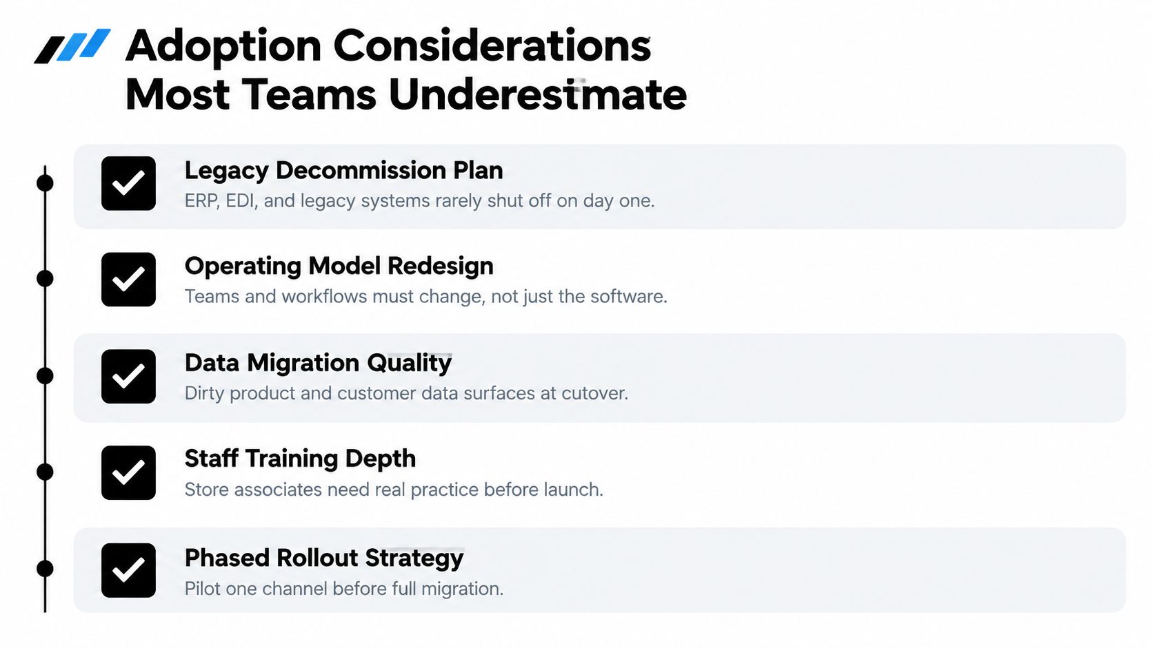 A list of five essential adoption considerations for teams, including legacy decommissioning, operating models, and migration.