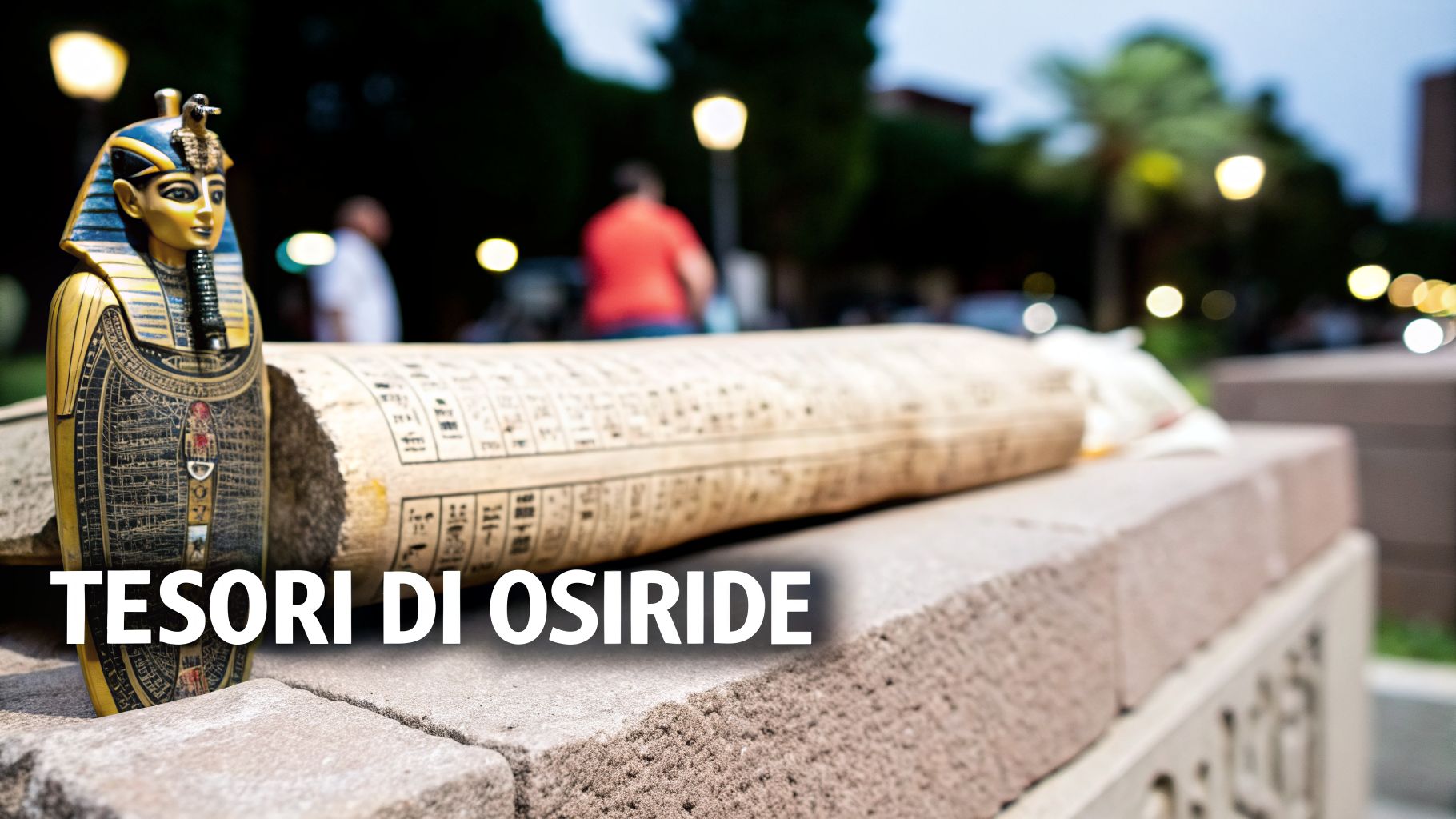 Statua di faraone egizio e papiro antico su pietra, evocando i tesori di Osiride in un'ambientazione suggestiva.