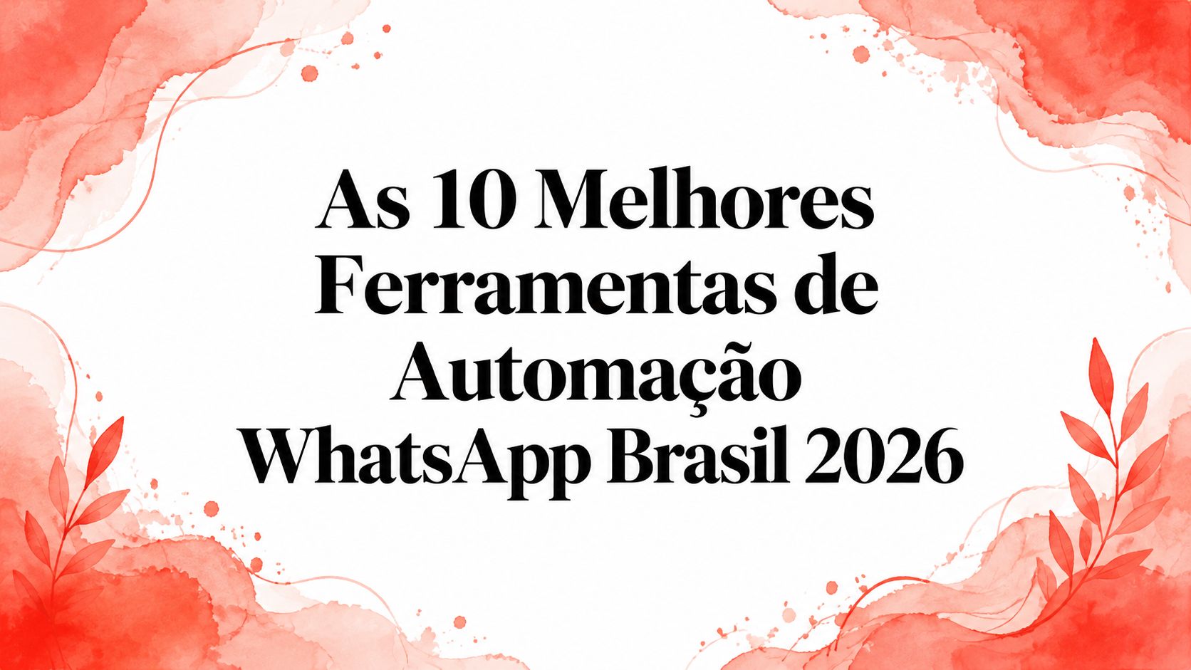 Whatsapp automation tools brazil automation tools