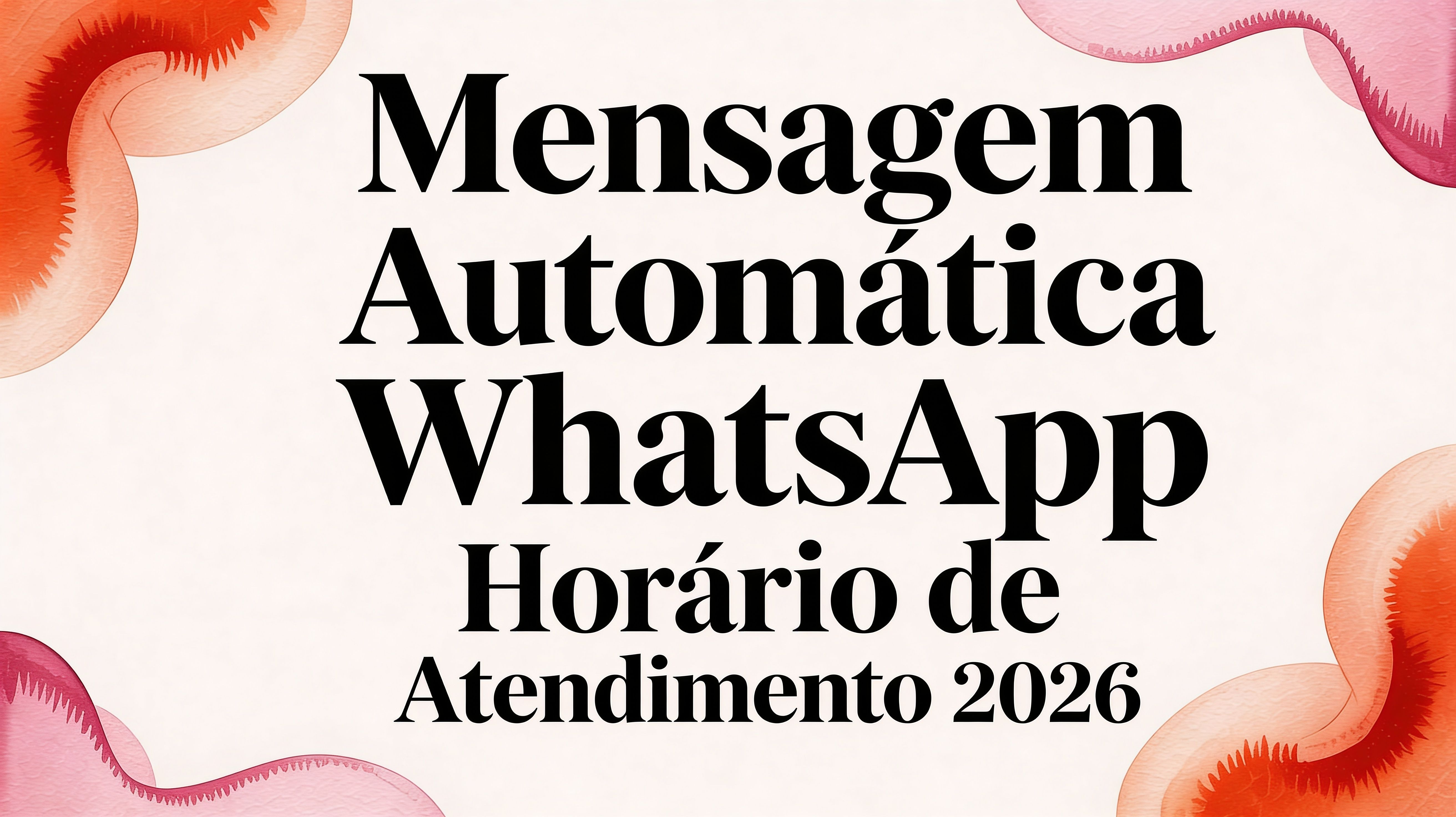 Whatsapp automatic message opening hours whatsapp