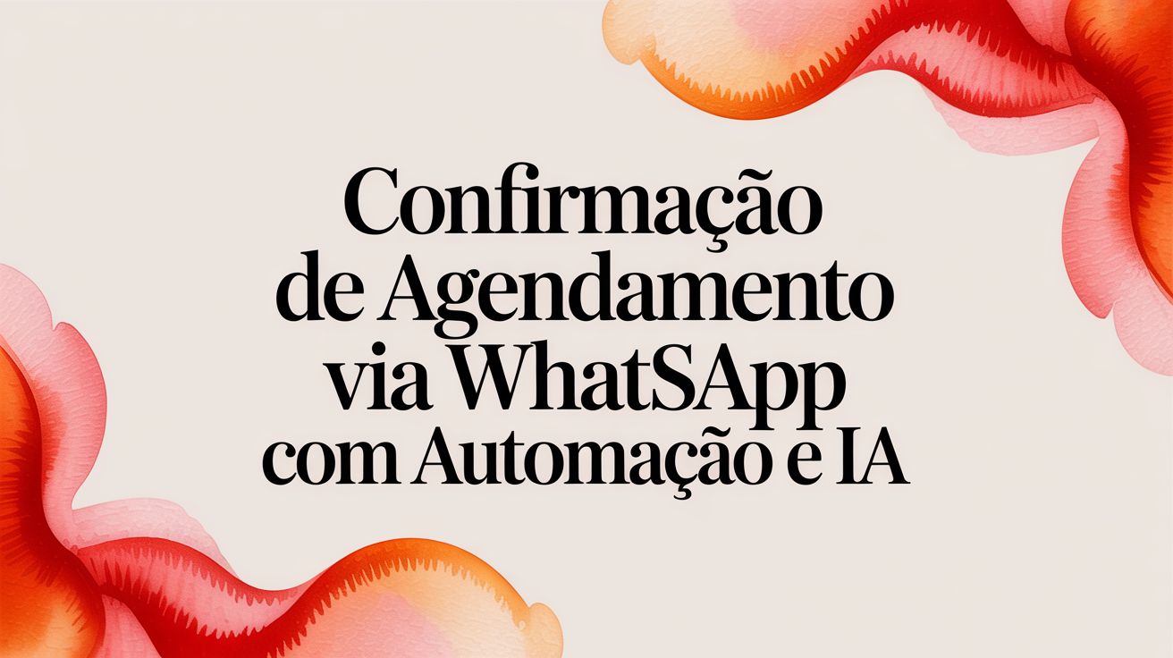 Appointment confirmation via whatsapp text