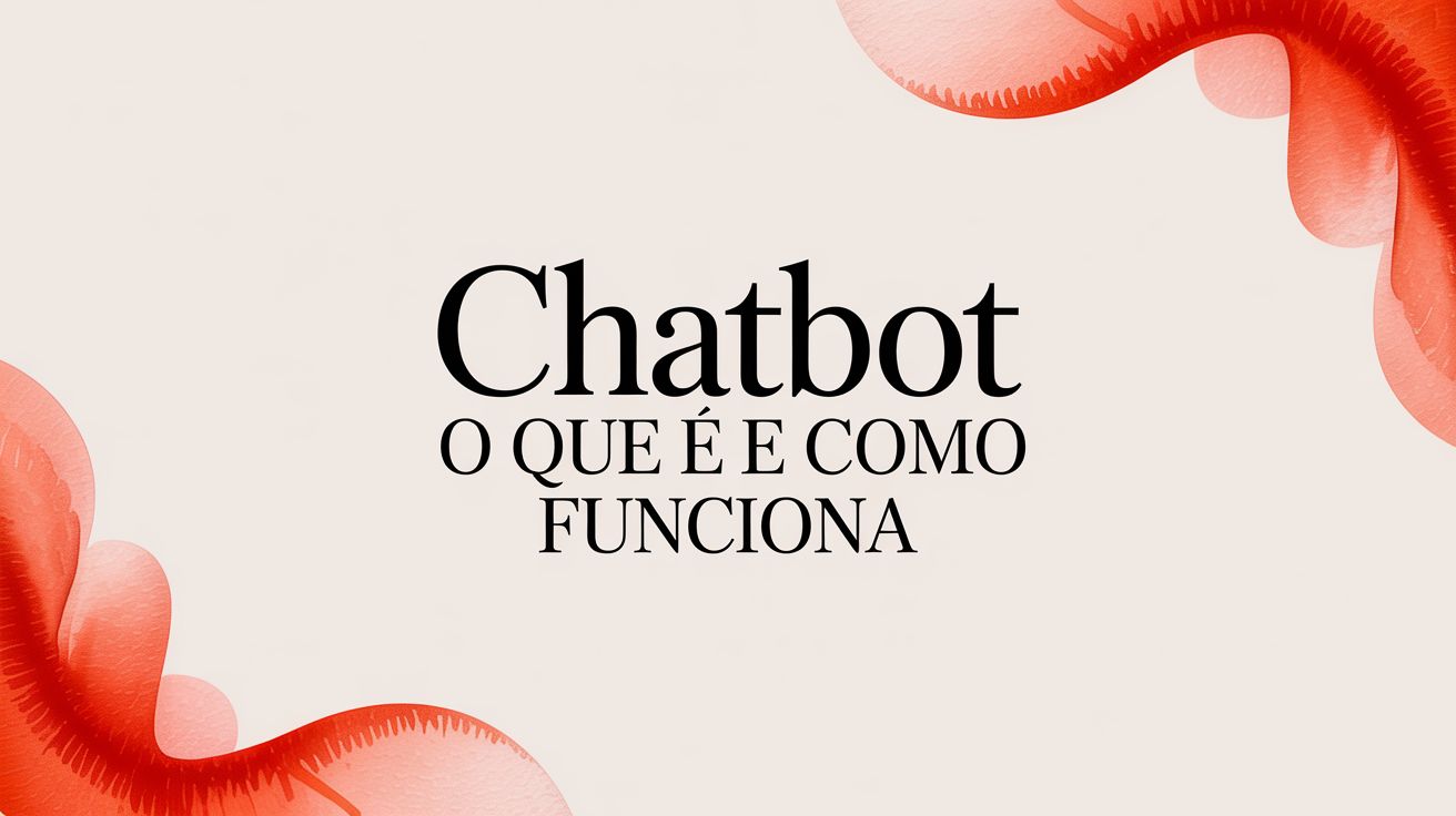 What is a chatbot and how it works