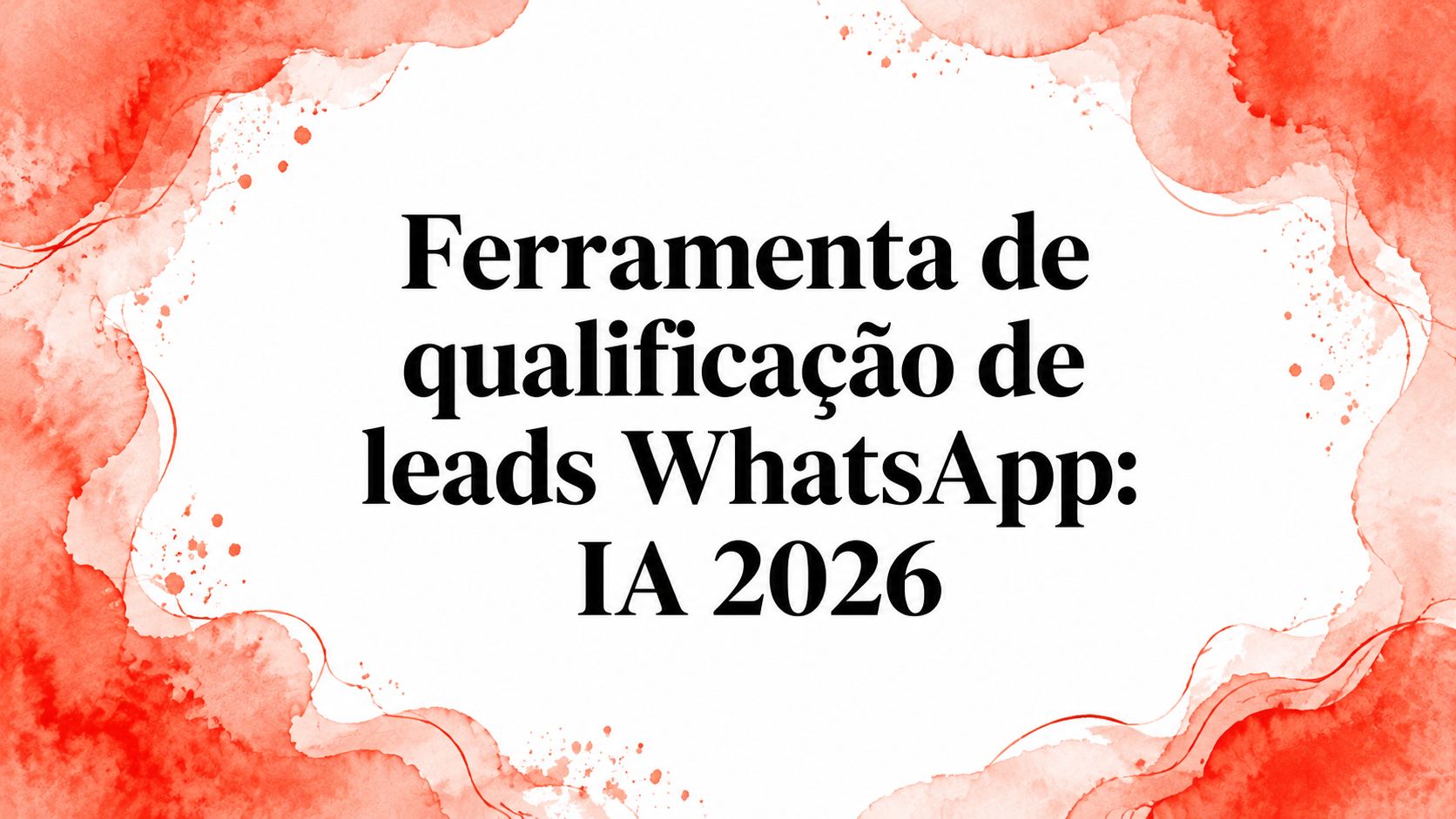 Whatsapp lead qualification tool ai