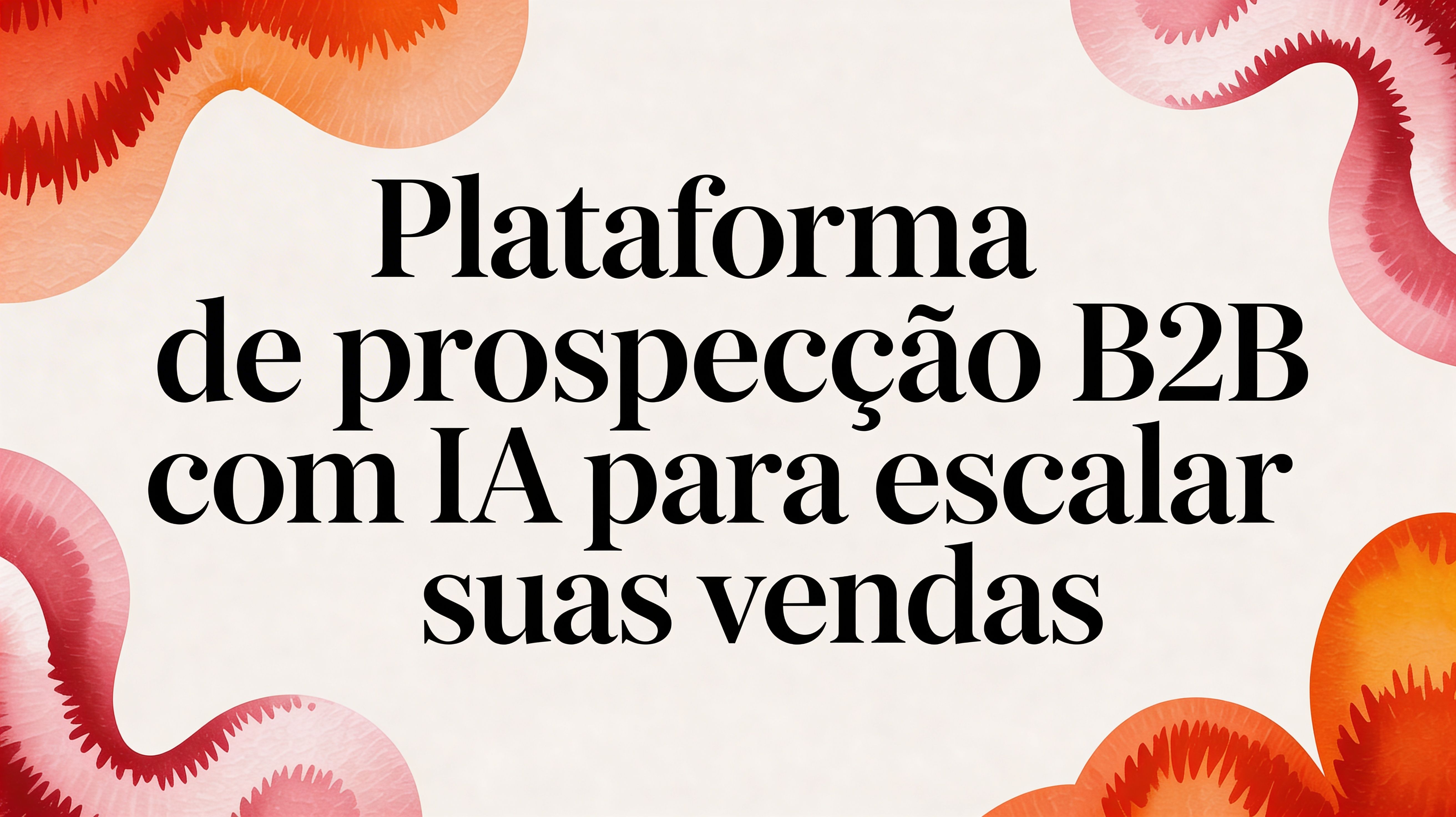 B2b prospecting platform sales