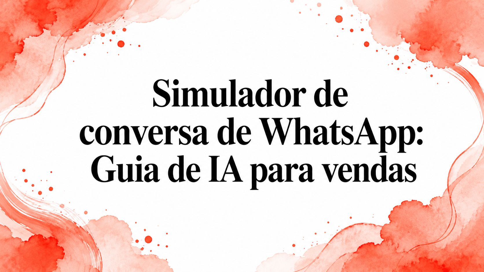 Whatsapp conversation simulator ia sales