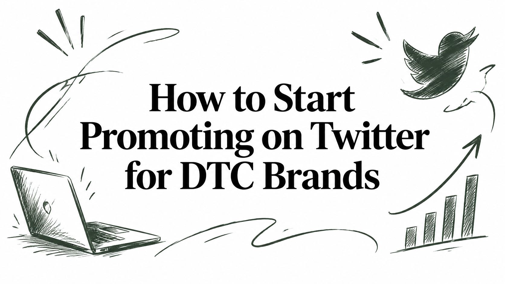 How to Start Promoting on Twitter for DTC Brands
