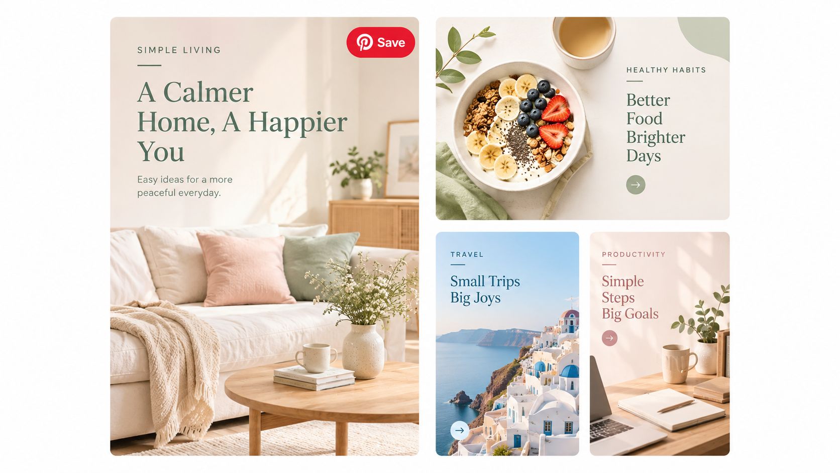 A collage showing lifestyle tips for simple living, healthy habits, travel, and productivity on Pinterest.